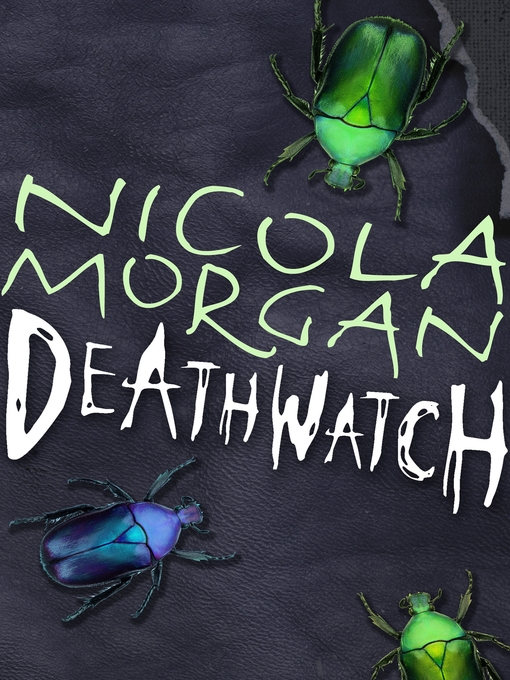 Title details for Deathwatch by Nicola Morgan - Available